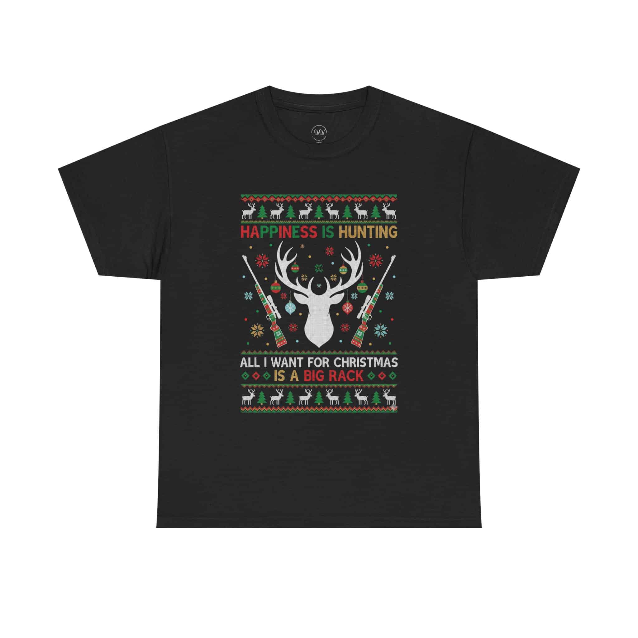 Christmas Hunting T‑Shirt — "Happiness Is Hunting / All I Want for Christmas is a Big Rack" Ugly Sweater Style Tee - Image 2