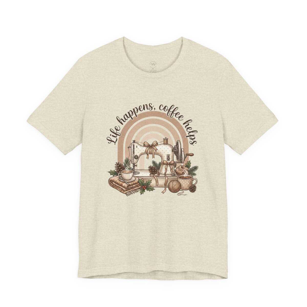 Life Happens Coffee Helps Sewing Machine Shirt – Cozy Sewing & Coffee Bella Canvas 3001 Tee for Sewists and Quilters - Image 2