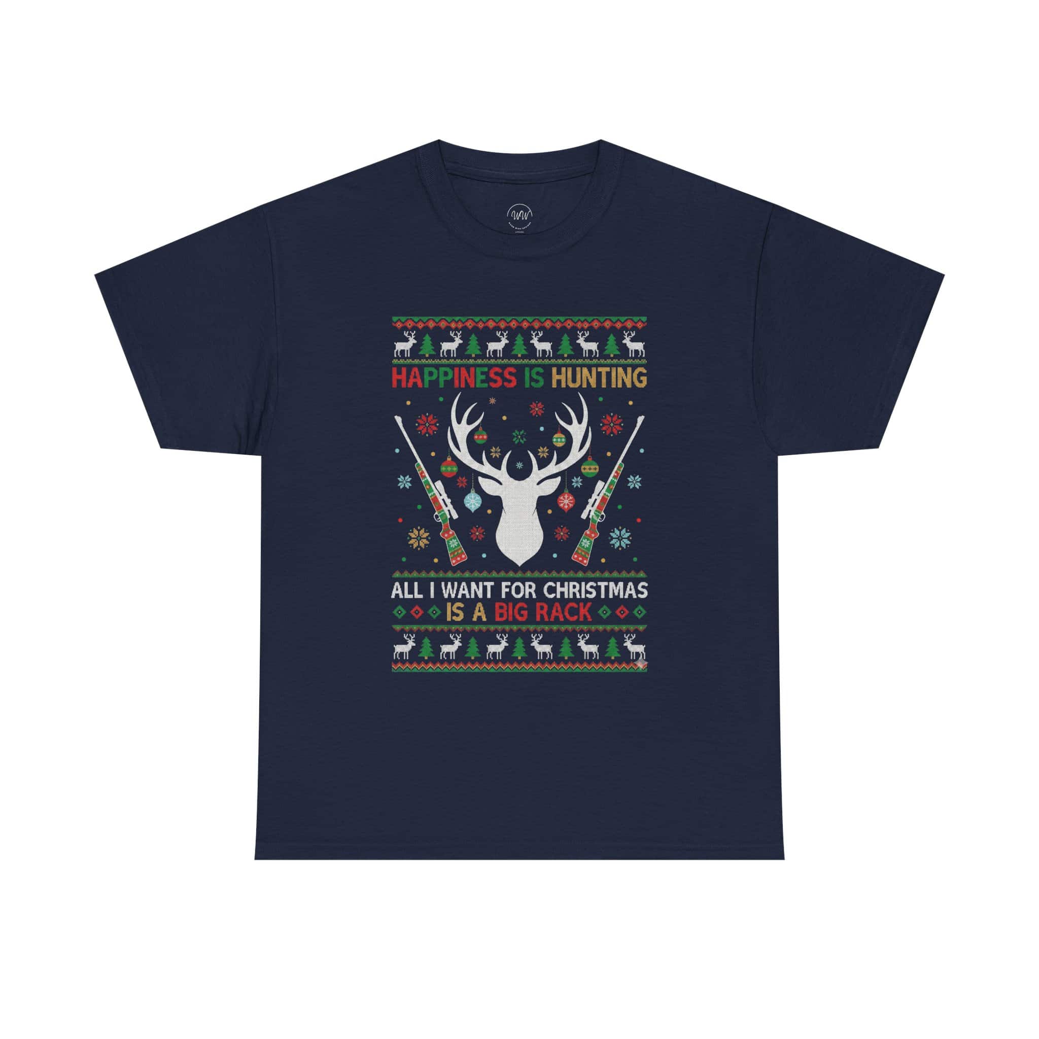 Christmas Hunting T‑Shirt — "Happiness Is Hunting / All I Want for Christmas is a Big Rack" Ugly Sweater Style Tee - Image 26