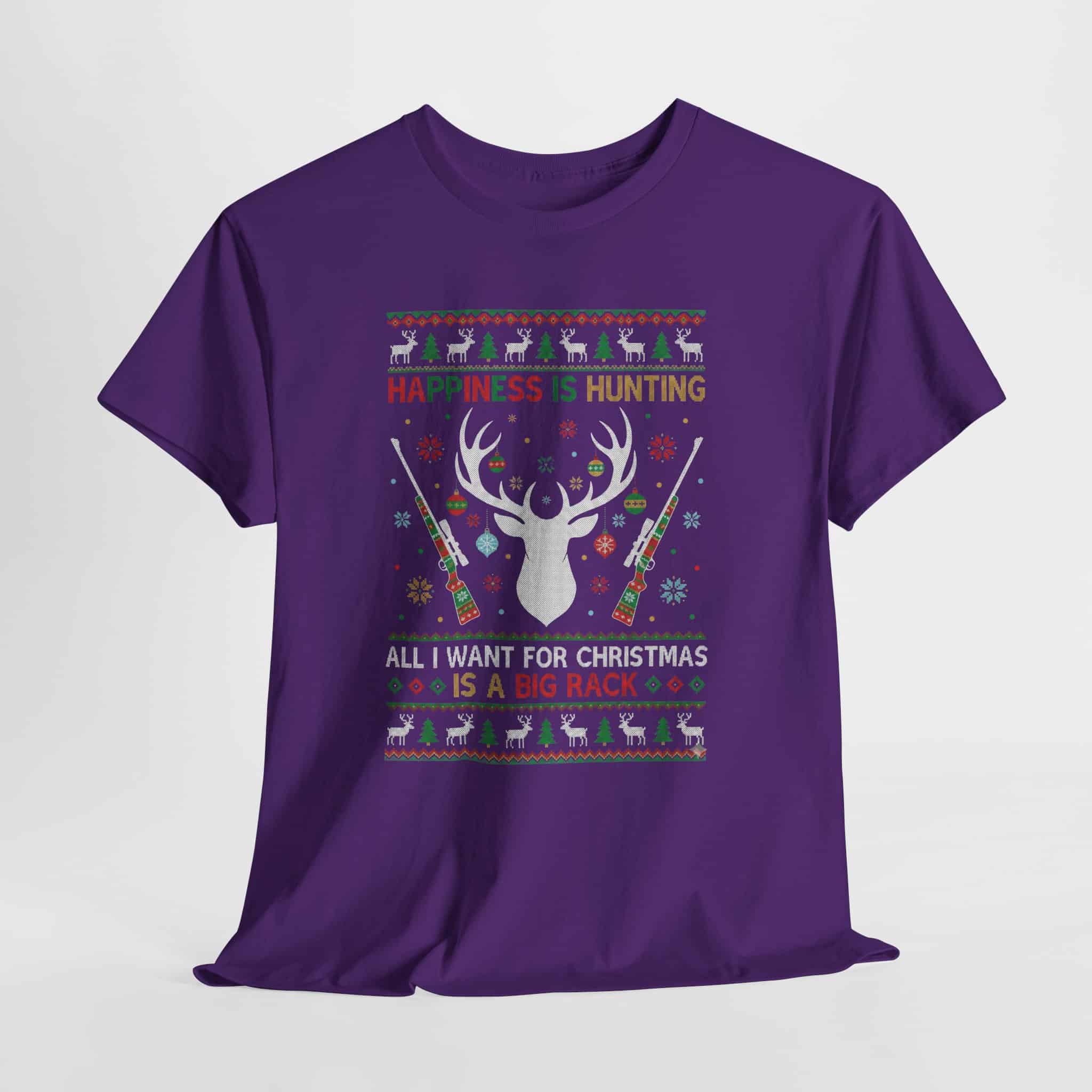 Christmas Hunting T‑Shirt — "Happiness Is Hunting / All I Want for Christmas is a Big Rack" Ugly Sweater Style Tee - Image 37