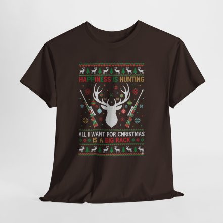 Christmas Hunting T‑Shirt — "Happiness Is Hunting / All I Want for Christmas is a Big Rack" Ugly Sweater Style Tee - Image 13