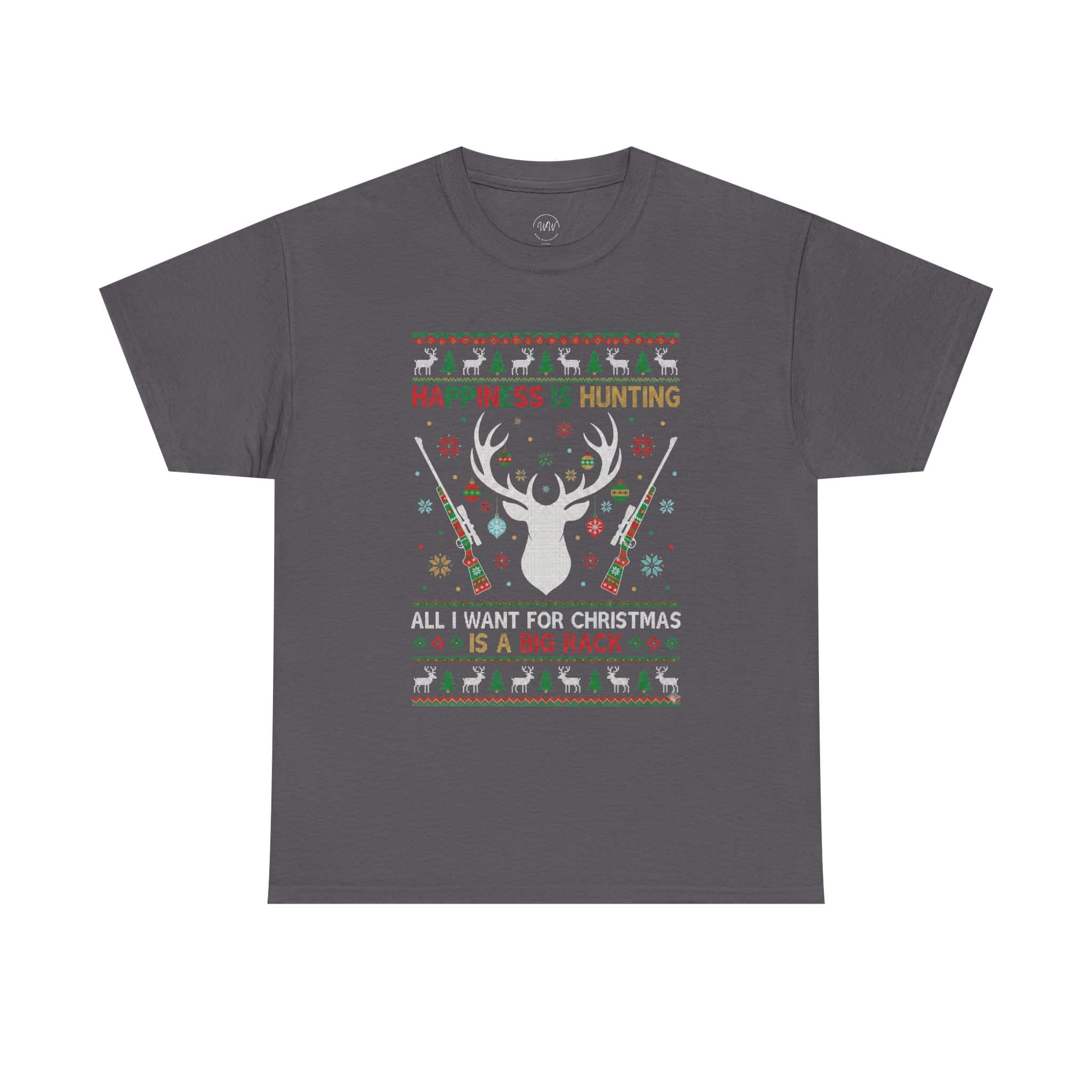 Christmas Hunting T‑Shirt — "Happiness Is Hunting / All I Want for Christmas is a Big Rack" Ugly Sweater Style Tee - Image 20