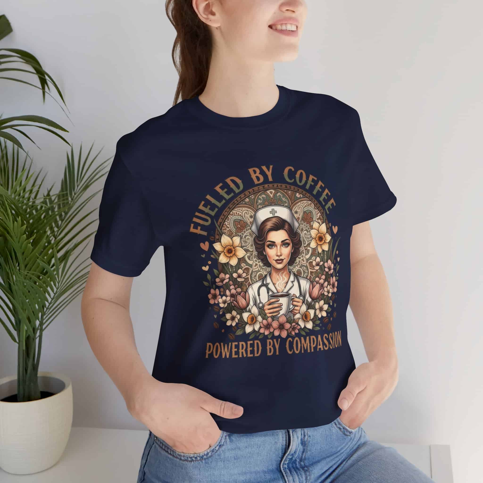 Coffee Nurse Tee — "Fueled by Coffee, Powered by Compassion" Graphic Shirt - Image 21