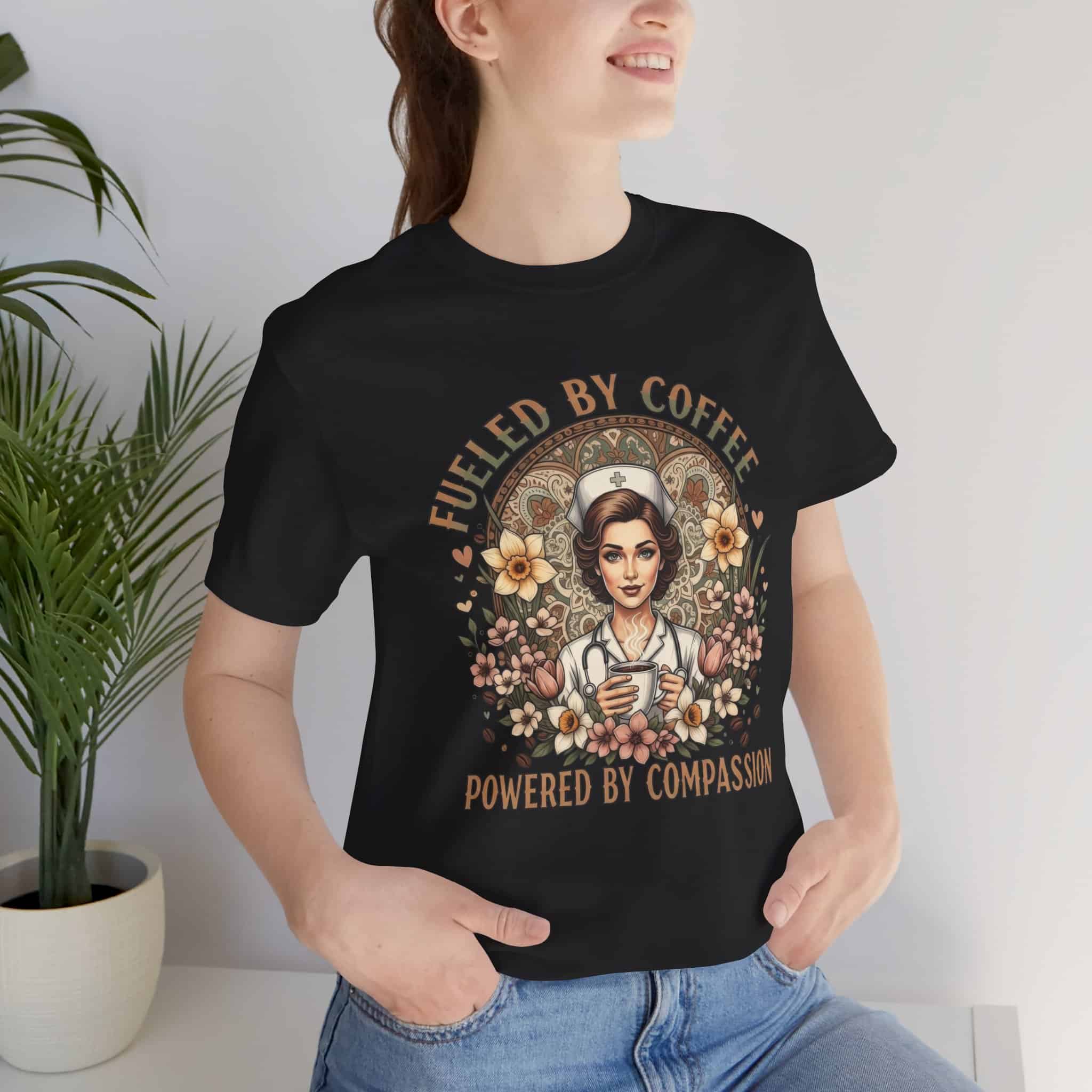 Coffee Nurse Tee — "Fueled by Coffee, Powered by Compassion" Graphic Shirt - Image 5