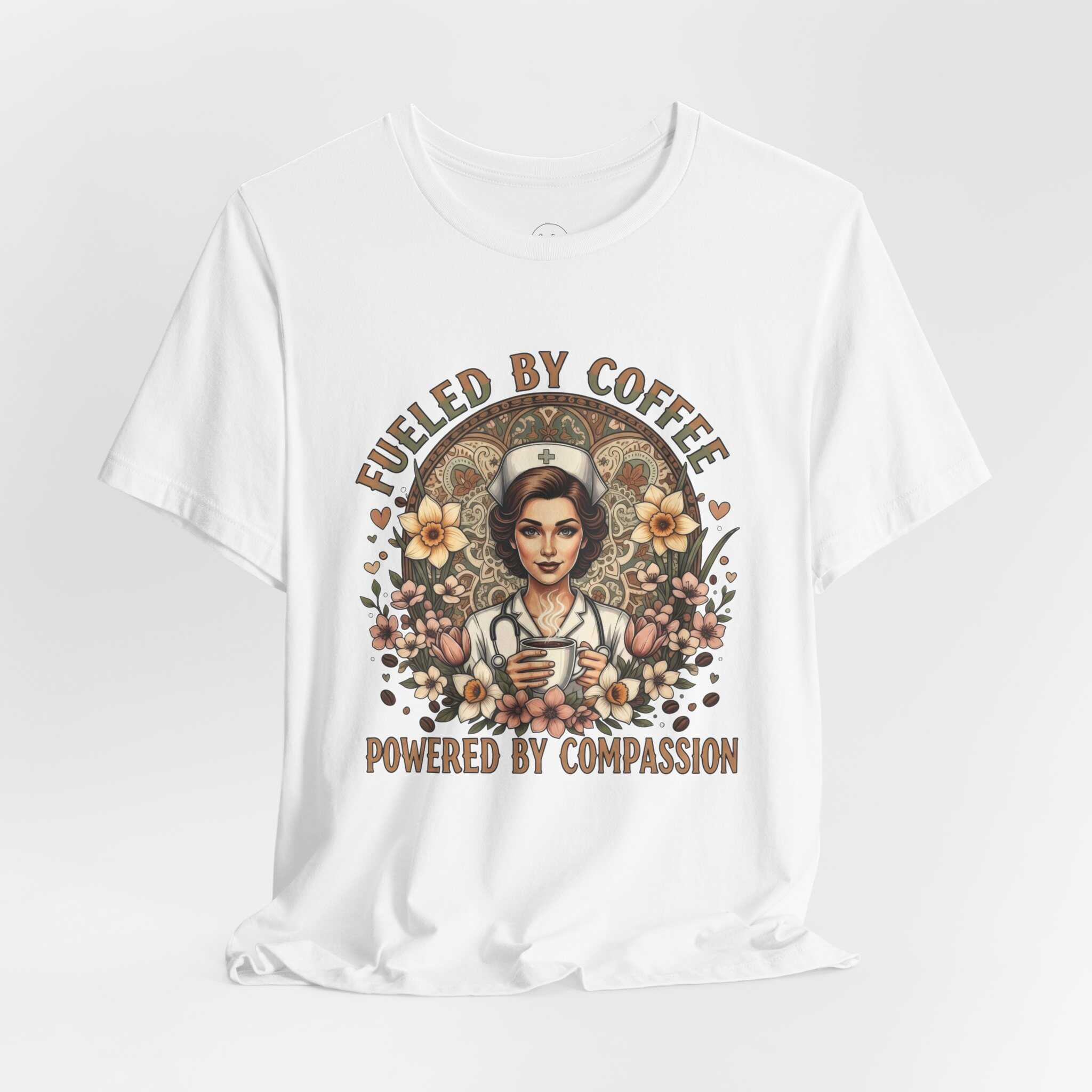Coffee Nurse Tee — "Fueled by Coffee, Powered by Compassion" Graphic Shirt - Image 9