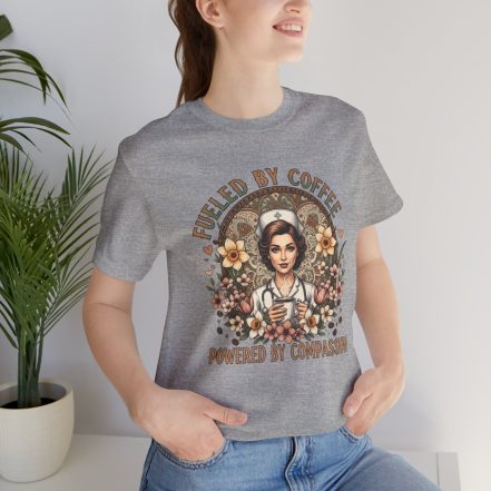 Coffee Nurse Tee — "Fueled by Coffee, Powered by Compassion" Graphic Shirt - Image 16