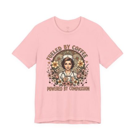 Coffee Nurse Tee — "Fueled by Coffee, Powered by Compassion" Graphic Shirt - Image 32