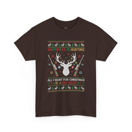 Christmas Hunting T‑Shirt — "Happiness Is Hunting / All I Want for Christmas is a Big Rack" Ugly Sweater Style Tee - Image 10