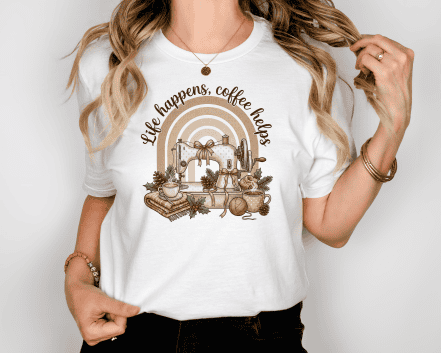 Life Happens Coffee Helps Sewing Machine Shirt – Cozy Sewing & Coffee Bella Canvas 3001 Tee for Sewists and Quilters