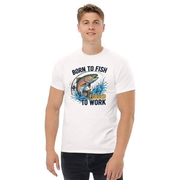 Born To Fish Forced To Work T-Shirt – Funny Fishing Tee for Anglers - Image 25