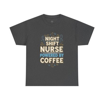 Night Shift Nurse T‑Shirt - Powered by Coffee Graphic Tee - Image 10