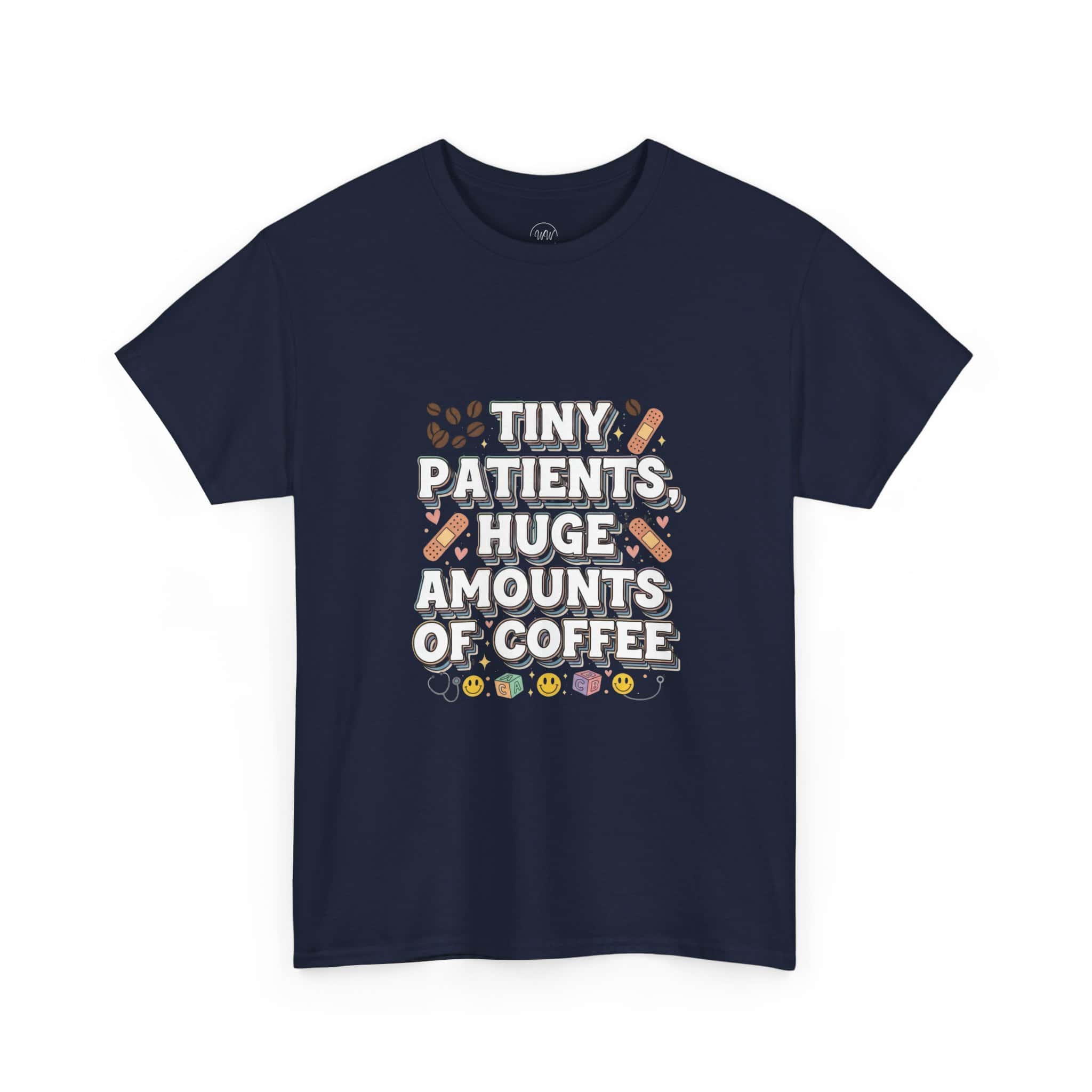 Tiny Patients Huge Amounts of Coffee Pediatric Nurse Tee - Image 19