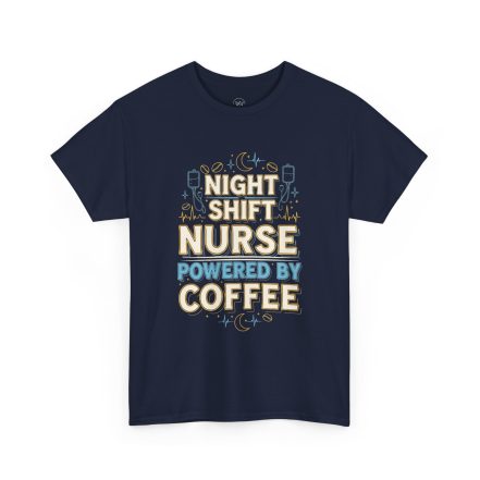 Night Shift Nurse T‑Shirt - Powered by Coffee Graphic Tee - Image 23
