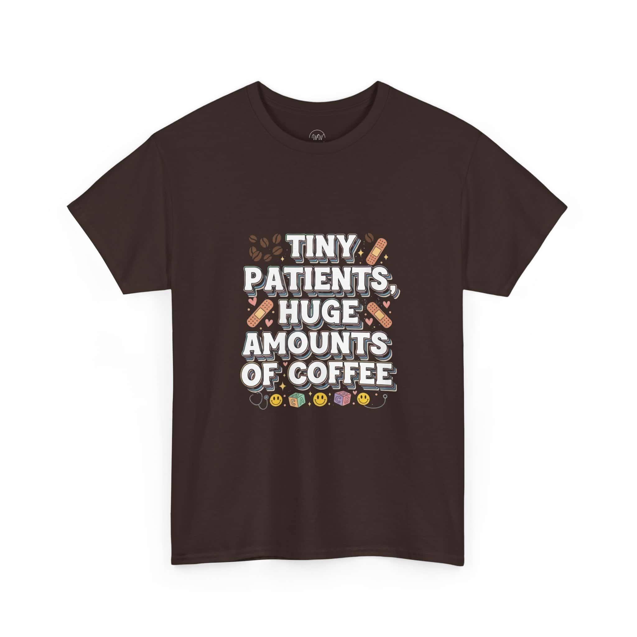 Tiny Patients Huge Amounts of Coffee Pediatric Nurse Tee - Image 11