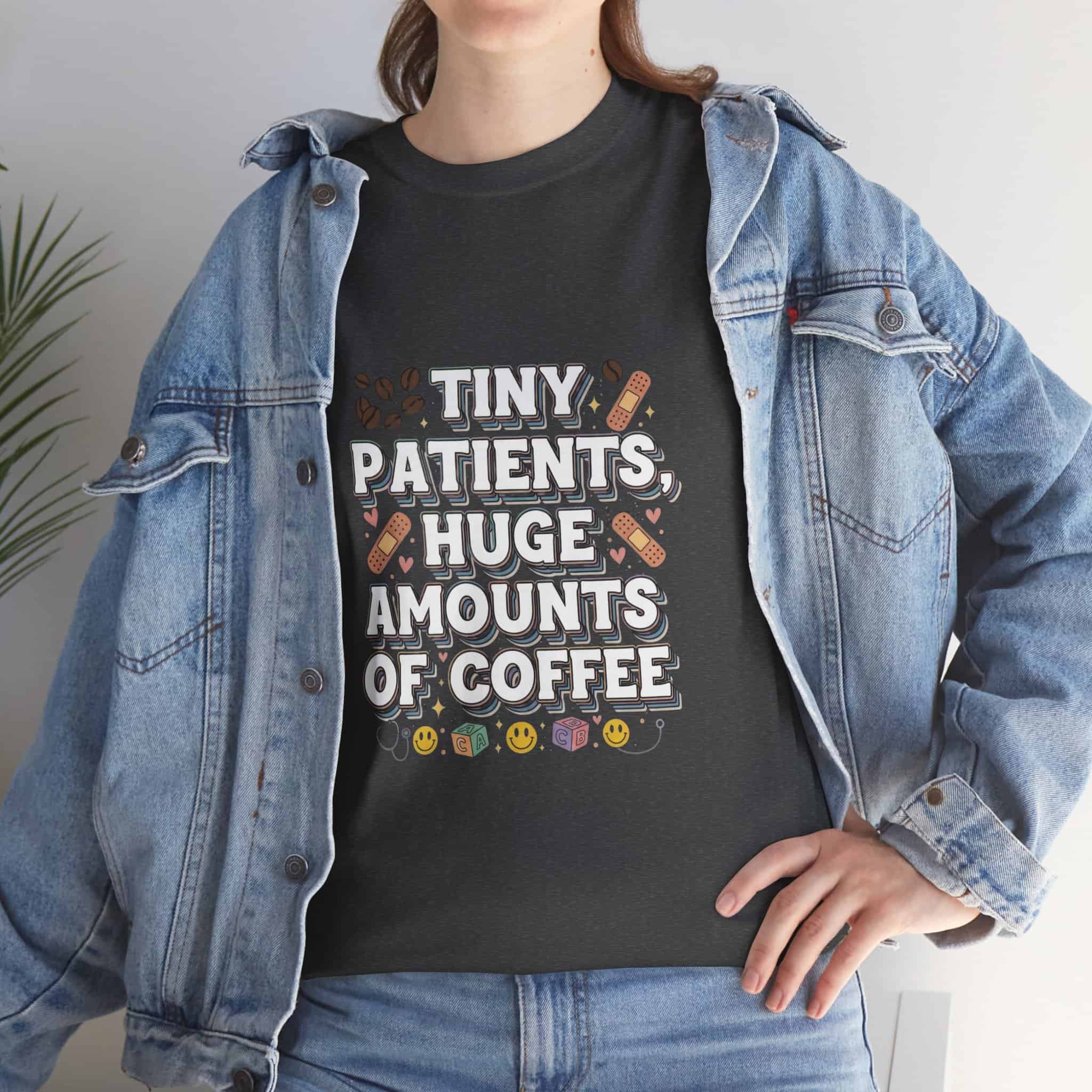 Tiny Patients Huge Amounts of Coffee Pediatric Nurse Tee - Image 17