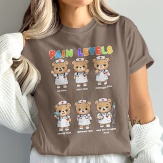 Pain Levels Bear Nurse No Pain to OMG Get Me More Meds T-Shirt