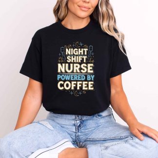Night Shift Nurse T‑Shirt - Powered by Coffee Graphic Tee