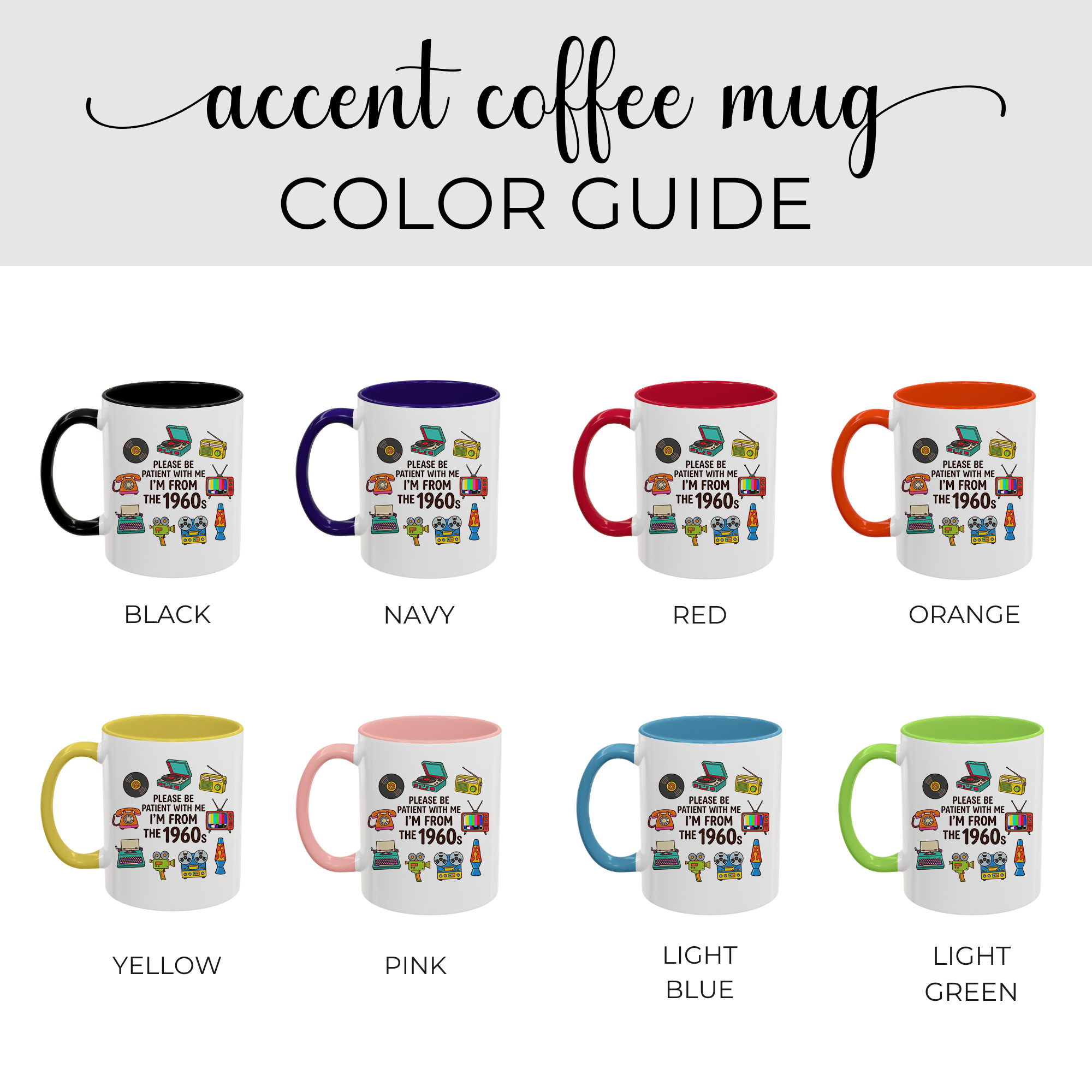 Please Be Patient With Me I was Born In The 60s Funny 1960s Mug - Image 6