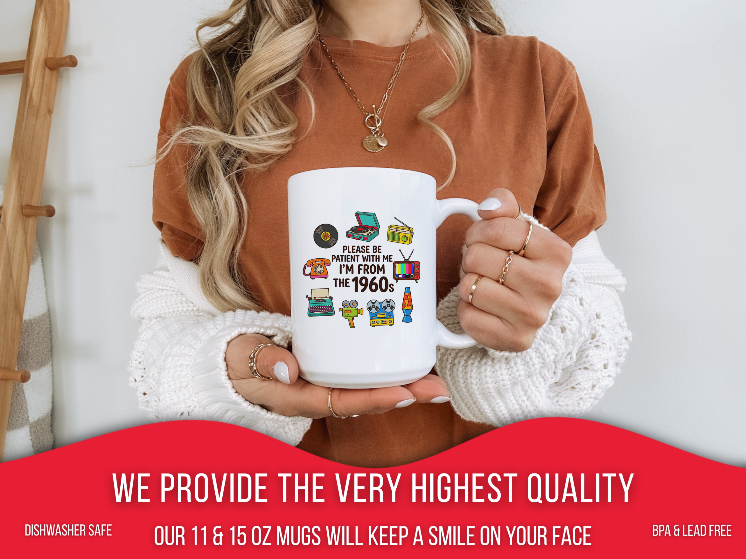 Please Be Patient With Me I was Born In The 60s Funny 1960s Mug - Image 7